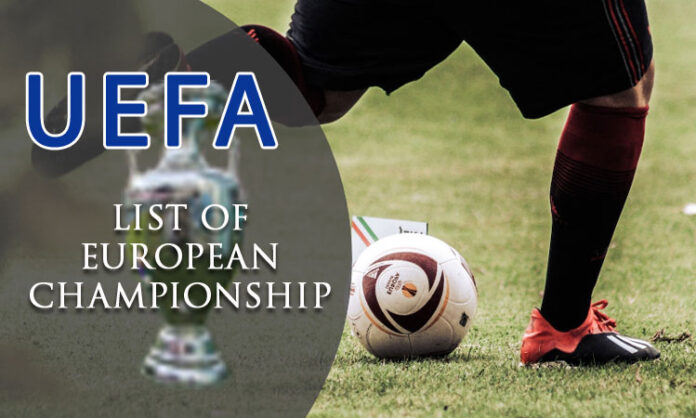 List of UEFA European Championship - Football Championship (Soccer)